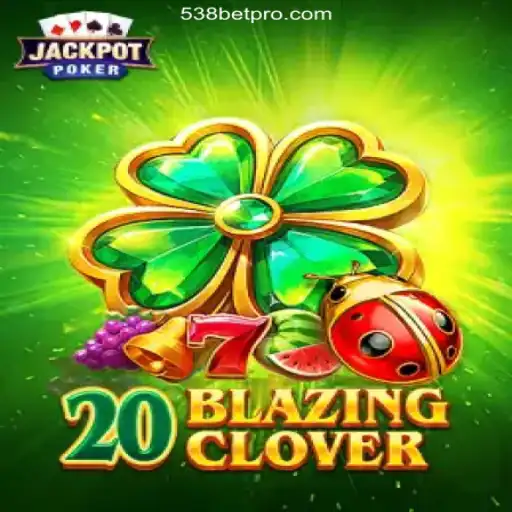 Discovering 20BlazingClover: A Thrilling Bet on A Plataforma de Apostas #1 do Brasil