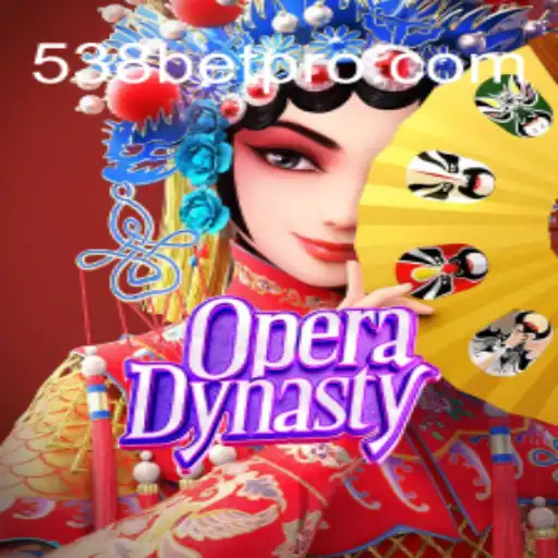 Discover the Exciting World of OperaDynasty and the Role of 538 Bet in Brazilian Gaming
